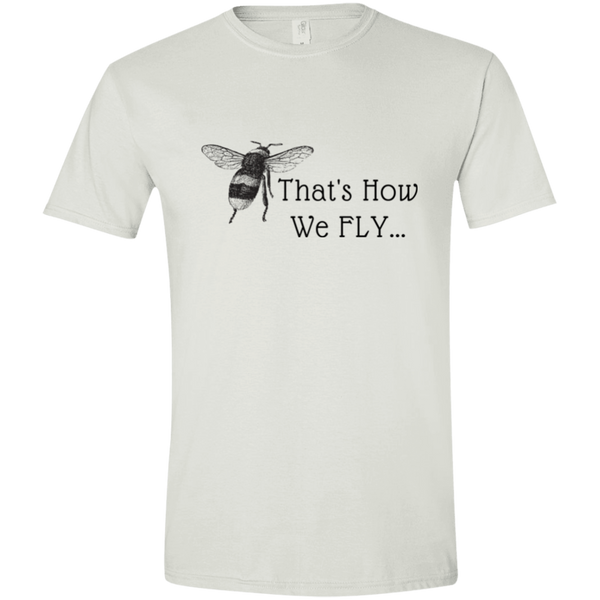 Life Is Better With - That's How We Fly Men's T-shirt