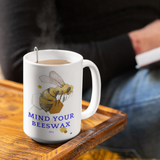 Mug-Mind Your Beeswax Mug-White 15oz